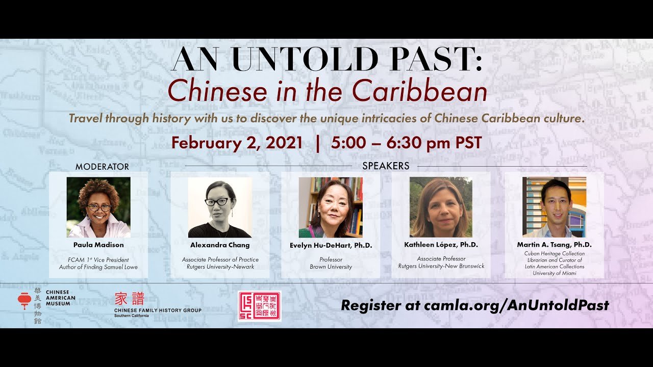 An Untold Past: Chinese in the Caribbean