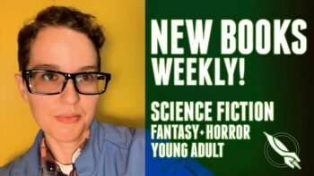 New SF Fantasy Horror Books This Week!